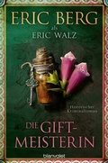 Cover: Die Giftmeisterin - Blanvalet