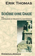 Cover: Sch&uuml;sse ohne Gnade - BoD - Books on Demand