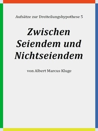 Abbildung von: Zwischen Seiendem und Nichtseiendem - Books on Demand