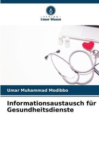 Abbildung von: Informationsaustausch fuer Gesundheitsdienste - Verlag Unser Wissen