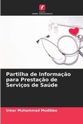 Cover: Partilha de Informacao para Prestacao de Servicos de Saude - Edicoes Nosso Conhecimento