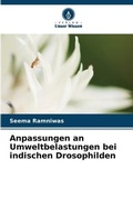 Cover: Anpassungen an Umweltbelastungen bei indischen Drosophilden - Verlag Unser Wissen