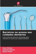 Cover: Barreiras no acesso aos cuidados dentarios - Edicoes Nosso Conhecimento