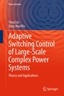 Cover: Adaptive Switching Control of Large-Scale Complex Power Systems - Springer