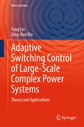 Cover: Adaptive Switching Control of Large-Scale Complex Power Systems - Springer