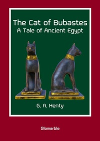 Enlarge image Cover: The Cat of Bubastes - Glomarble