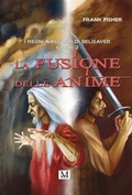 Cover: La fusione delle anime - GPM EDIZIONI