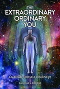 Cover: The Extraordinary Ordinary You - Good Decisions, Inc.