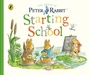 Cover: Peter Rabbit Tales: Starting School - Warne