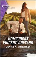 Cover: Homicide at Vincent Vineyard - HARLEQUIN INTRIGUE