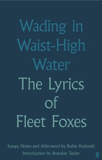 Abbildung von: Wading in Waist-High Water - Faber & Faber