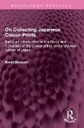 Cover: On Collecting Japanese Colour-Prints - Routledge