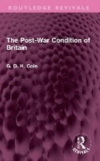 Enlarge image Cover: The Post-War Condition of Britain - Routledge