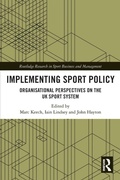 Cover: Implementing Sport Policy - Routledge