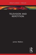 Cover: Television and Repetition - Routledge