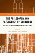 Cover: The Philosophy and Psychology of Delusions - Routledge