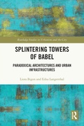Cover: Splintering Towers of Babel - Routledge