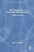 Cover: An Introduction to Materials and Chemistry - Routledge