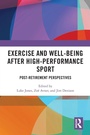 Cover: Exercise and Well-Being after High-Performance Sport - Routledge