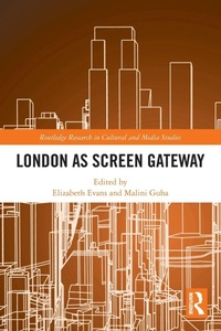 Enlarge image Cover: London as Screen Gateway - Routledge