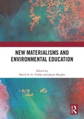 Cover: New Materialisms and Environmental Education - Routledge