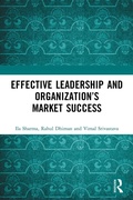 Cover: Effective Leadership and Organization's Market Success - Routledge India