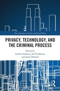 Cover: Privacy, Technology, and the Criminal Process - Routledge