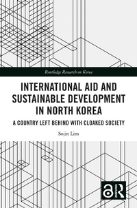 Abbildung von: International Aid and Sustainable Development in North Korea - Routledge