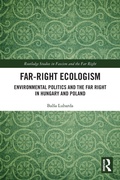 Cover: Far-Right Ecologism - Routledge
