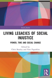Enlarge image Cover: Living Legacies of Social Injustice - Routledge