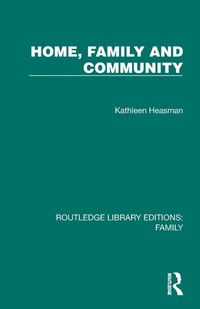Enlarge image Cover: Home, Family and Community - Routledge