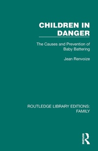 Enlarge image Cover: Children in Danger - Routledge
