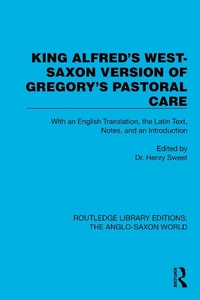 Bild: King Alfred's West-Saxon Version of Gregory's Pastoral Care - Routledge