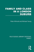 Cover: Family and Class in a London Suburb - Routledge
