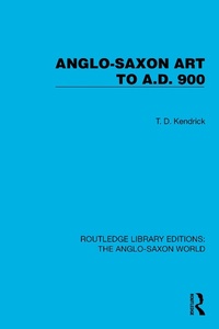 Bild: Anglo-Saxon Art to A.D. 900 - Routledge