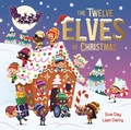 Cover: The Twelve Elves of Christmas - ORCHARD BOOKS