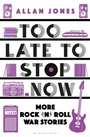 Cover: Too Late To Stop Now - Bloomsbury Caravel