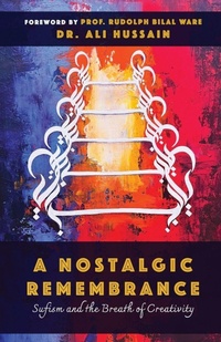 Enlarge image Cover: A Nostalgic Remembrance - Adhwaq Publishing LLC