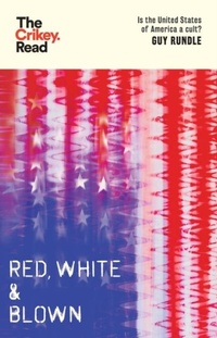 Enlarge image Cover: Red, White and Blown - Hardie Grant Books