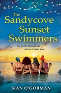 Cover: The Sandycove Sunset Swimmers - Boldwood Books Ltd