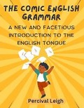 Cover: The Comic English Grammar - Intell Book Publishers