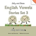 Cover: English Vowels Stories Set 3 - Jelly and Bean Ltd