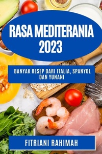 Abbildung von: Rasa Mediterania 2023 - Fitriani Rahimah