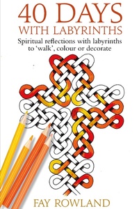 Enlarge image Cover: 40 Days with Labyrinths - Darton, Longman and Todd