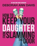 Cover: How To Keep Your Daughter From Slamming the Door - D&D Universe