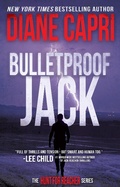 Cover: Bulletproof Jack (The Hunt for Jack Reacher, #19) - Diane Capri