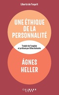 Cover: Une &eacute;thique de la personnalit&eacute; - Calmann-L&eacute;vy