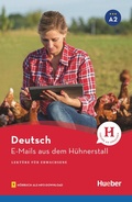 Cover: E-Mails aus dem H&uuml;hnerstall - Hueber Verlag eBooks
