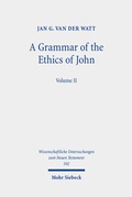 Cover: A Grammar of the Ethics of John - Mohr Siebeck