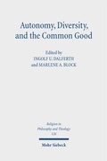 Cover: Autonomy, Diversity and the Common Good - Mohr Siebeck